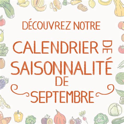 Fruits L Gumes Le Calendrier De Saisonnalit De Septembre