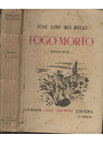 Sebo Do Messias Livro Fogo Morto Edi O