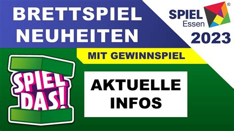 Spiel Brettspiel Neuheiten Vorschau Gewinn Spiel Das Verlag