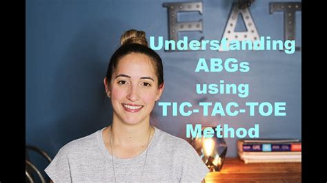 Understanding ABGs using TIC-TAC-TOE method - YouTube