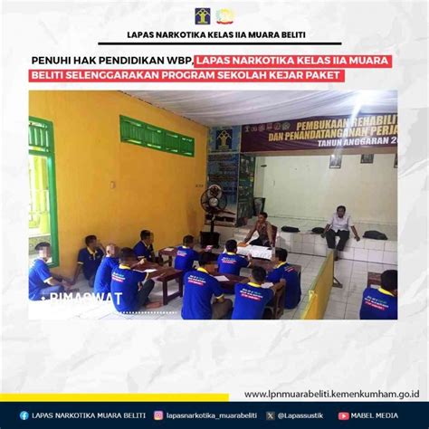 Penuhi Hak Pendidikan Wbp Lapas Narkotika Kelas Iia Muara Beliti