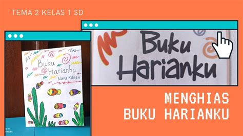 Contoh Menghias Membuat Hiasan Buku Harianku Yang Simple Tugas Sbdp