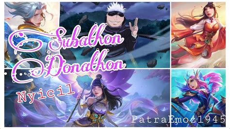 Subathon Donathon Pagi Push Rank Open Mabar MOBILE LEGEND Days 37