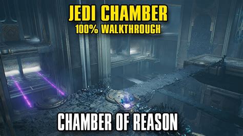 Star Wars Jedi Survivor Chamber Of Reason Walkthrough W ALL