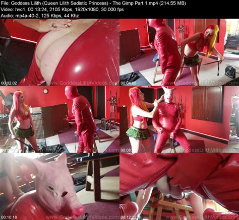 Goddess Lilith Queen Lilith Sadistic Princess The Gimp Part 1