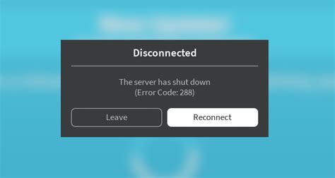 Roblox Error Code 288 Unable To Do A Softshutdown Platform Usage Support Developer Forum