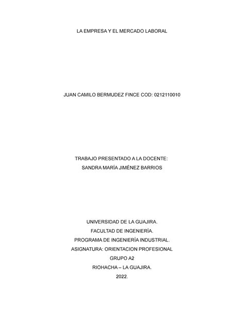 La Empresa Y El Mercado Laboral La Empresa Y El Mercado Laboral Juan