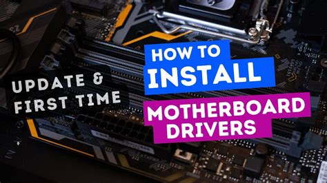 How To Install New Motherboard Drivers [windows 10] Youtube