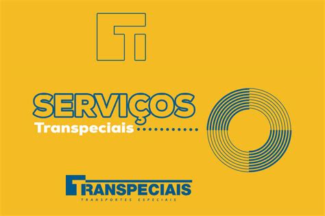 Serviços transpeciais Transpeciais Transportes especiais