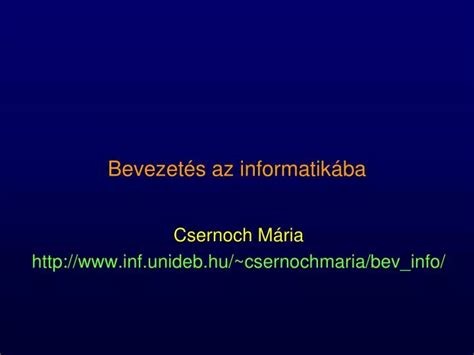 PPT Bevezetés az informatikába PowerPoint Presentation free download