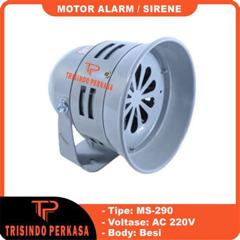 Jual Sirine / Motor Siren / Alarm Siren MS 290 MS-290 AC 220V - Jakarta ...