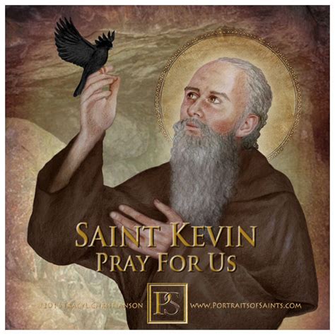 Happy Feast Day Saint Kevin of Glendalough 498 -... - Portraits of Saints