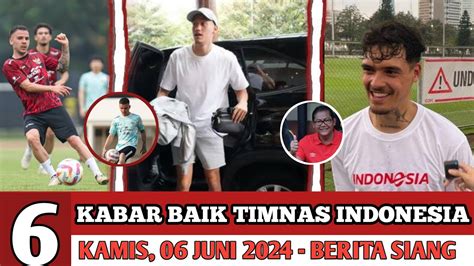 KABAR BAIK TIMNAS TERBARU JAY IDZES TIBA CALVIN VERDONK SIAP