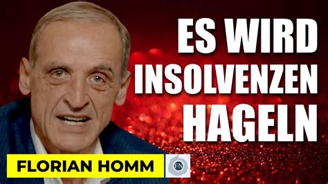 Florian Homm ES WIRD INSOLVENZEN HAGELN YouTube