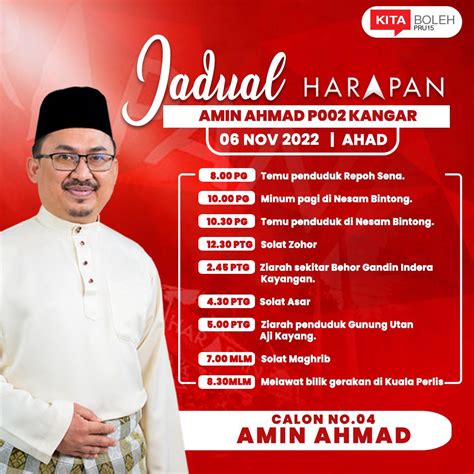 AMK Kangar On Twitter Jadual Amin Ahmad Untuk Hari Ini Calon No 04