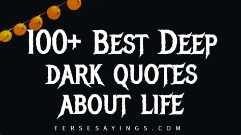 Best Deep Dark Quotes About Life