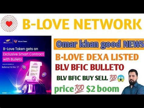 B Love Network BFIC OMAR KHAN BIG Updates Dexa Exchange Bfic Bulleto