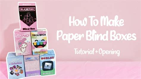 How To Make A Paper Blind Box Free Printable Easy Tutorial