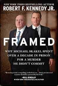 Framed: Why Michael Skakel Spent Over a Decade in Prison For a Murder ...