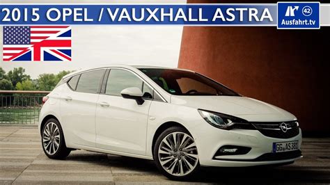 Vauxhall Astra 16 Turbo Review - Vauxhall Astra Review