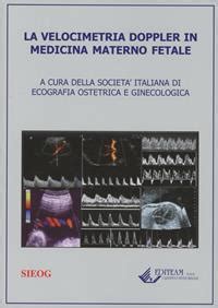 La Velocimetria Doppler In Medicina Materno Fetale Sieog Libro