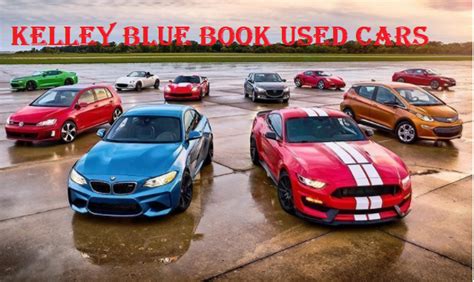 KELLEY BLUE BOOK USED CARS - Kelley Automotive