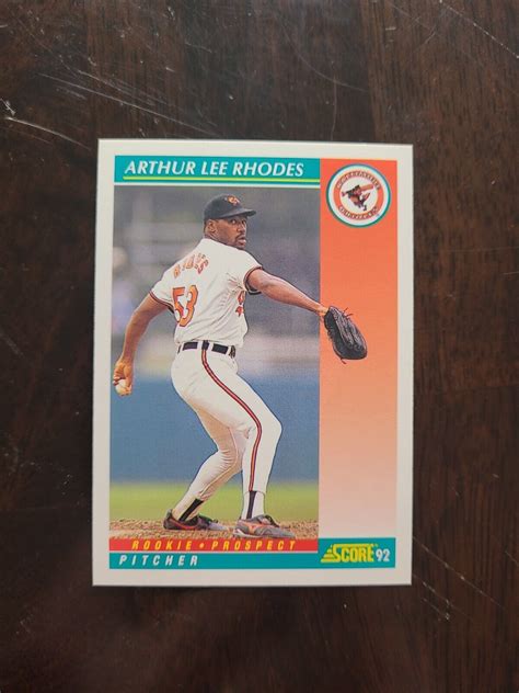 Score Arthur Rhodes Rc Baltimore Orioles Rookie Ebay