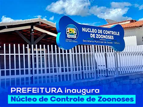 Prefeitura de Pau dos Ferros inaugura Núcleo de Controle de Zoonoses