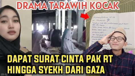 Kocak Cewek Tarawih Dapat Surat Cinta Pak RT Hingga Syekh Dari G4Z4