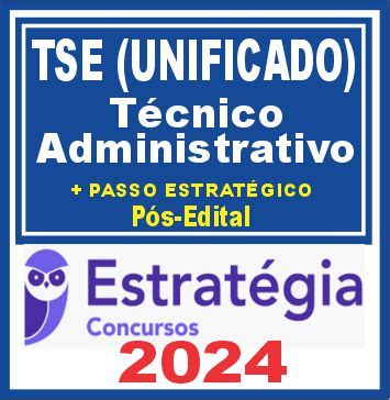 Tse Unificado T Cnico Judici Rio Rea Administrativa Passo P S