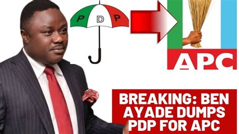 Governor Ben Ayade Of Cross River Dumps Pdp Decamps From Pdp To Apc