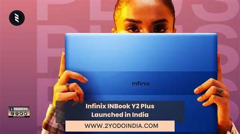 Infinix Inbook Y Plus Launched In India Yodoindia