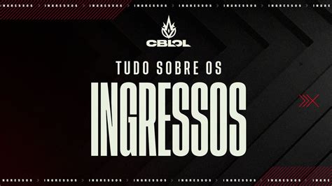 CBLOL 2022 Preços local e mais detalhes sobre ingressos são