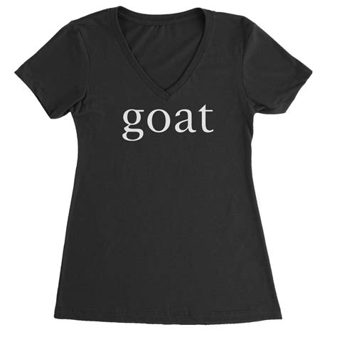 Goat Greatest Of All Time Ladies V Neck T Shirt