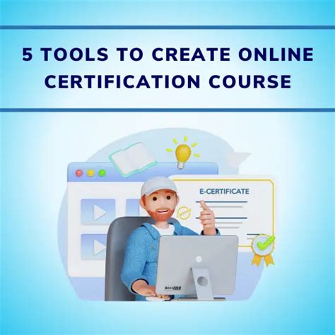 5 Key Tools To Create Your Own Online Certification Course Eklavvya