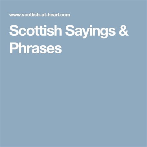 Scottish Sayings & Phrases | Scottish quotes, Sayings and phrases, Scottish