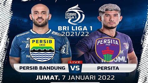 Live Streaming Indosiar Persib Bandung Vs Persita Tangerang Di BRI