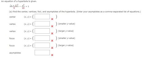 Solved An Equation Of A Hyperbola Is Given 9 Y 2 216x2 1 Chegg