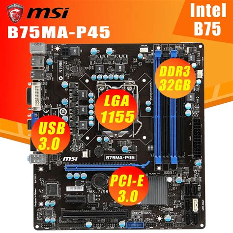 MSI B75MA P45 Motherboard Intel B75 LGA 1155 DDR3 PCI E 3 0 Core I7