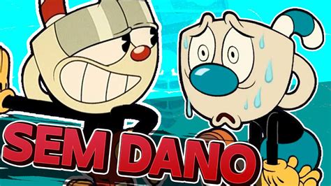 Cuphead Mas Se Tomar Hit Reseta Sem Dano Youtube