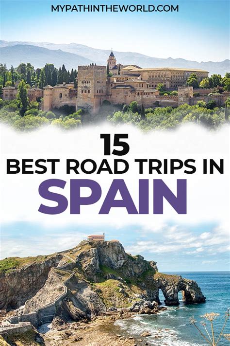 Road Trips in Spain: 15 Exciting Spanish Road Trips You Need to Take