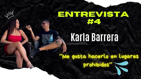 Entrevista Con Karla Barrera AcheBarboza YouTube