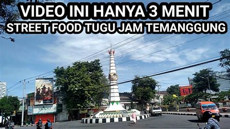 Hanya Menit Sarapan Di Depan Tugu Jam Temanggung Youtube