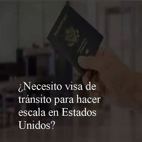 Visa De Tránsito Para Hacer Escala En Estados Unidos 2024