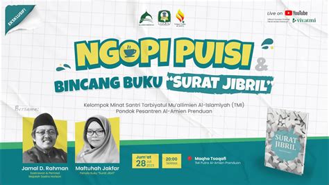 Ngopi Puisi Dan Bincang Buku SURAT JIBRIL Karya Maftuhah Jakfar