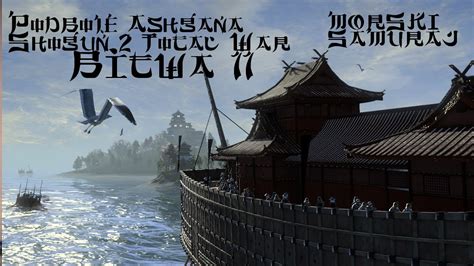 Shogun Total War Samuraje Morskie Youtube