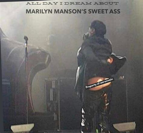 All Day I Dream About Nsfw R Marilyn Manson