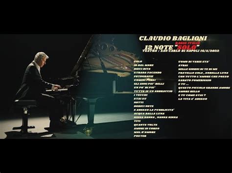 Claudio Baglioni Radio Italia Note Solo Teatro San Carlo Di