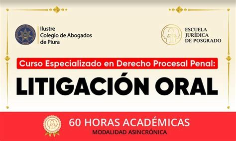 Curso Especializado En Derecho Procesal Penal Litigaci N Oral Juridica