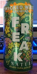 Freak Of Nature Wicked Weed Brewing Beeradvocate